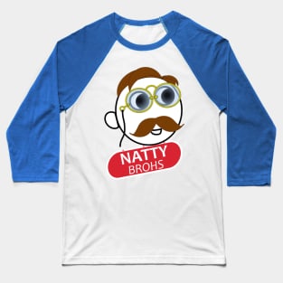 natty brohs Baseball T-Shirt